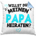 Heiratsantrag Kissen mit Füllung 40x40 Geschenk Lustiger Spruch Willst Du Meinen Papa Heiraten Geschenkidee Geburtstag (Grau) Blau Trendation