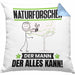 Naturforscher Kissen mit Füllung 40x40 Geschenk für Naturforscher Der Mann Der Alles Kann Geschenkidee zum Geburtstag (Grau) Blau Trendation
