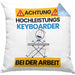 Keyboarder Kissen mit Füllung 40x40 Geschenk Lustiger Spruch Geschenkidee für Keyboarder Achtung Hochleistungs Keyboarder Bei Der Arbeit (Grau) Blau Trendation