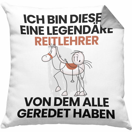 Reitlehrer Geschenk Kissen mit Füllung 40x40 Lustige Geschenkidee Geburtstag für Reitlehrer Ich Bin Dieser Legendäre Reitlehrer Von Dem Alle Geredet Haben (Grau) Grau Trendation