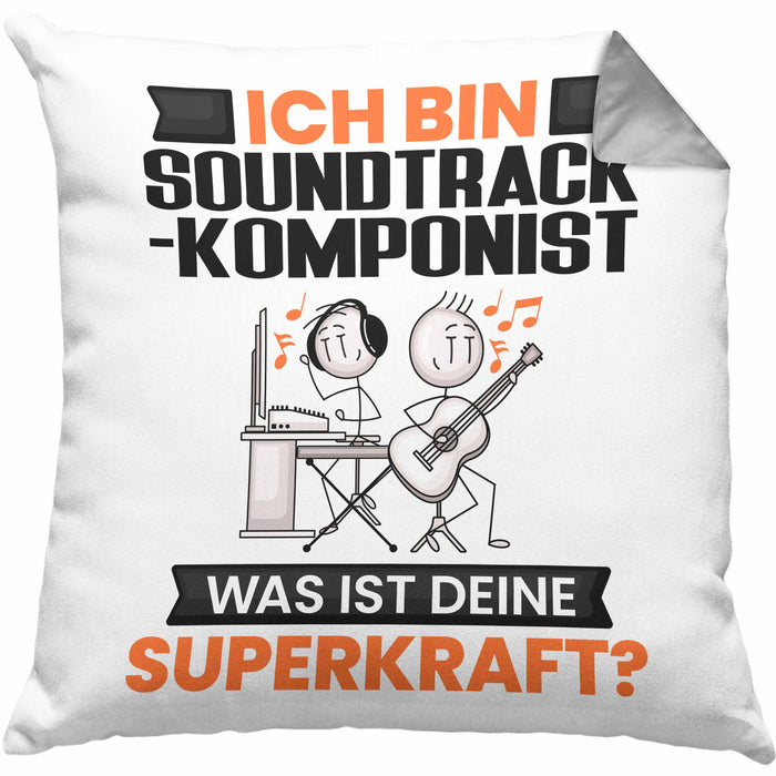 Soundtrack-Komponist Kissen mit Füllung 40x40 Geschenk für Soundtrack-Komponist Geburtstag Lustiger Spruch Was Ist Deine Superkraft (Grau) Grau Trendation