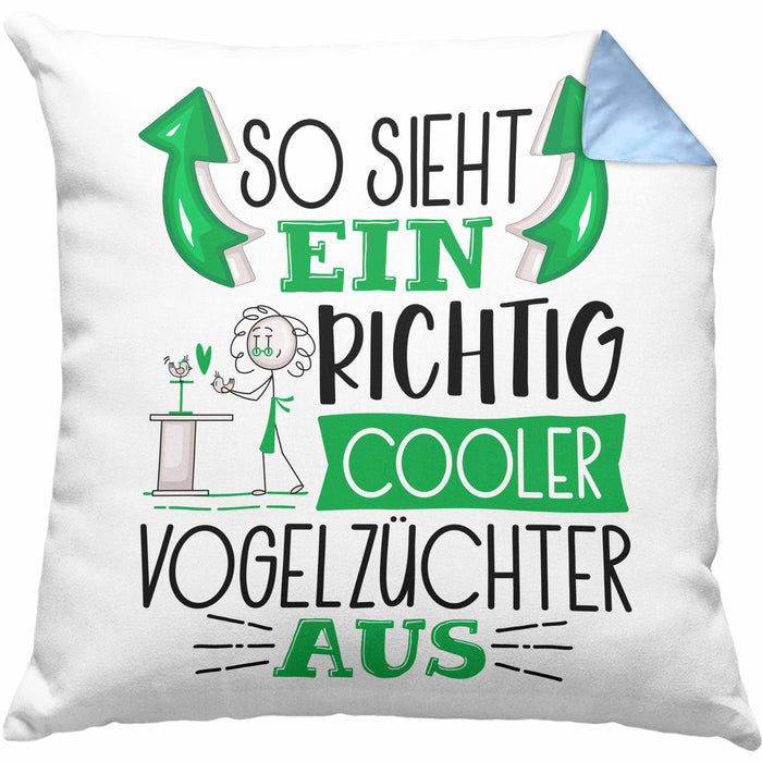 Vogelzüchter Kissen mit Füllung 40x40 So Sieht Ein Richtig Cooler Vogelzüchter Aus Geschenk Lustiger Spruch Geschenkidee (Grau) Blau Trendation