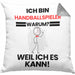 Handballspieler Geschenk Kissen mit Füllung 40x40 Lustiger Spruch Ich Bin Handballspieler Warum Weil Ich Es Kann Geschenkidee Bester Handballspieler Geburtstag (Grau) Grau Trendation