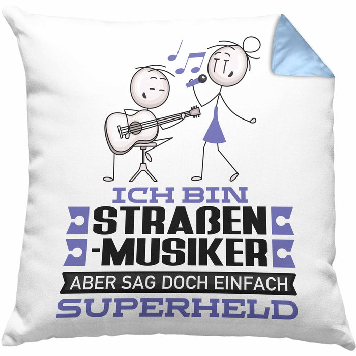 Straßenmusiker Geschenk Kissen mit Füllung 40x40 Ich Bin Straßenmusiker Aber Sag Doch Einfach Superheld Lustige Geschenkdiee für Straßenmusiker (Grau) Blau Trendation