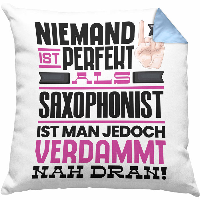 Saxophonist Geschenk Kissen mit Füllung 40x40 Lustige Geschenkidee für Saxophonist Geburtstag Niemand Ist Perfekt Aber Als Saxophonist Ist Man Nah Dran (Grau) Blau Trendation