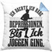 Joggen Geschenk Kissen mit Füllung 40x40 Spruch Ich Dachte Ich Habe Depressionen Bis Ich Joggen War Geschenkidee Jogger (Grau) Blau Trendation