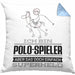 Polo-Spieler Geschenk Kissen mit Füllung 40x40 Ich Bin Polo-Spieler Aber Sag Doch Einfach Superheld Lustige Geschenkdiee für Polo-Spieler (Grau) Blau Trendation