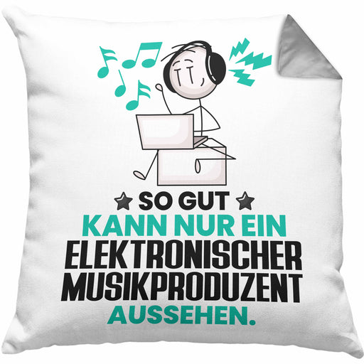 ElektronischerMusikproduzent Geschenk Kissen mit Füllung 40x40 So Gut Kann Nur Ein ElektronischerMusikproduzent Aussehen Geschenkidee (Grau) Grau Trendation