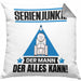 Serienjunkie Kissen mit Füllung 40x40 Geschenk für Serienjunkie Der Mann Der Alles Kann Geschenkidee zum Geburtstag (Grau) Grau Trendation