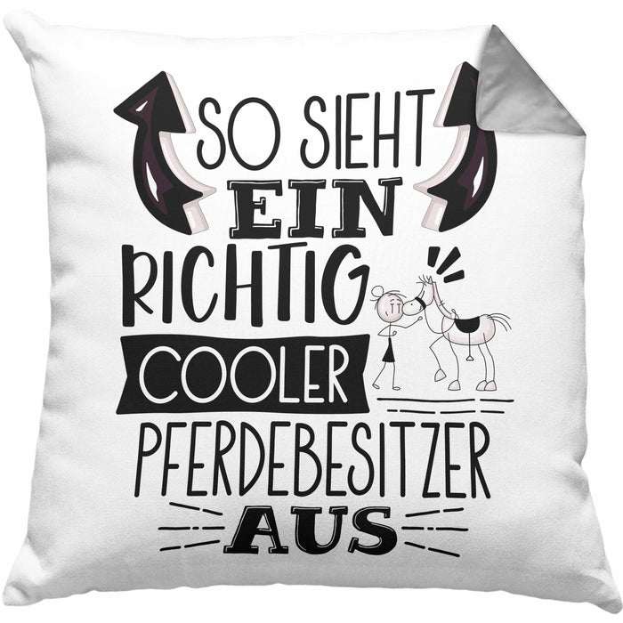 Pferdebesitzer Kissen mit Füllung 40x40 So Sieht Ein Richtig Cooler Pferdebesitzer Aus Geschenk Lustiger Spruch Geschenkidee (Grau) Grau Trendation
