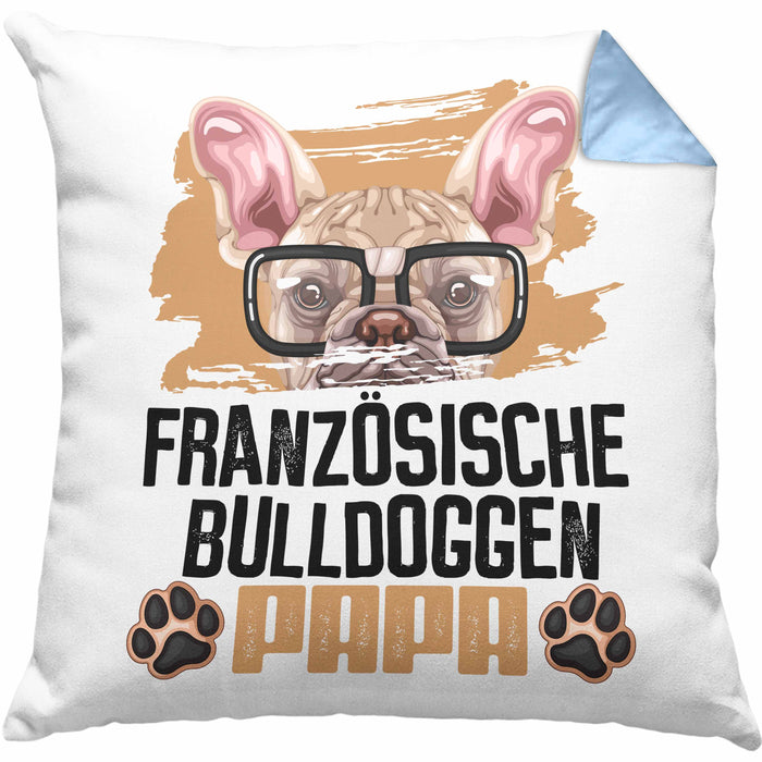Französische Bulldogge Papa Besitzer Kissen mit Füllung 40x40 Geschenk Lustiger Spruch Geschenkidee Französische Bulldogge Liebhaber (Grau) Blau Trendation