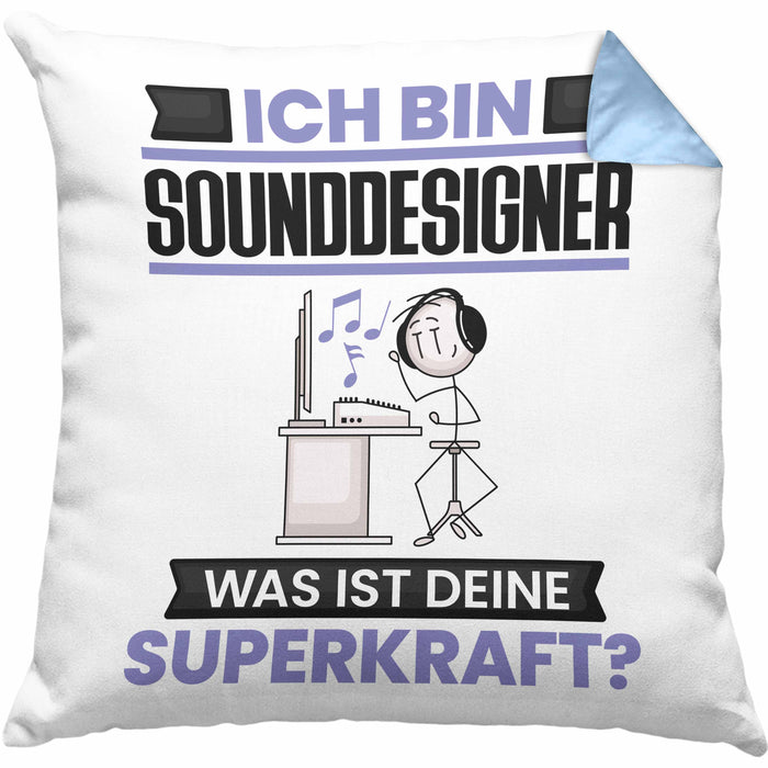 Sounddesigner Kissen mit Füllung 40x40 Geschenk für Sounddesigner Geburtstag Lustiger Spruch Was Ist Deine Superkraft (Grau) Blau Trendation