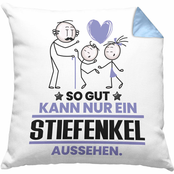 Stiefenkel Geschenk Kissen mit Füllung 40x40 So Gut Kann Nur Ein Stiefenkel Aussehen Geschenkidee (Grau) Blau Trendation