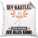 DIY-Bastler Kissen mit Füllung 40x40 Geschenk für DIY-Bastler Der Mann Der Alles Kann Geschenkidee zum Geburtstag (Grau) Grau Trendation