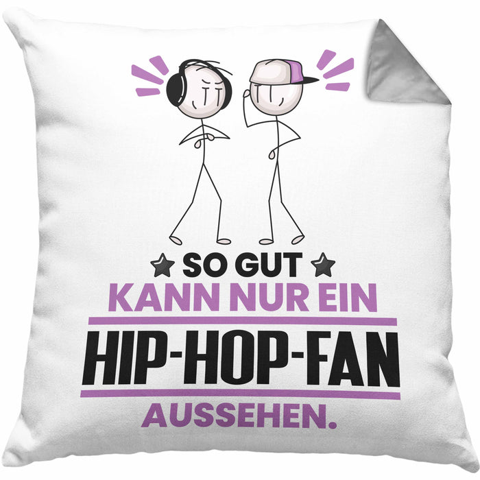 Hip-Hop-Fan Geschenk Kissen mit Füllung 40x40 So Gut Kann Nur Ein Hip-Hop-Fan Aussehen Geschenkidee (Grau) Grau Trendation