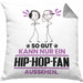 Hip-Hop-Fan Geschenk Kissen mit Füllung 40x40 So Gut Kann Nur Ein Hip-Hop-Fan Aussehen Geschenkidee (Grau) Grau Trendation