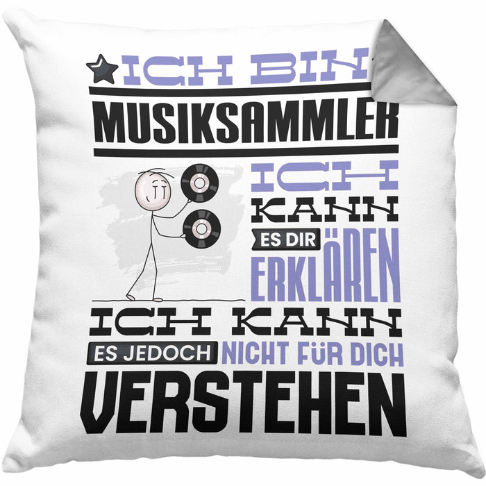 Musiksammler Geschenk Kissen mit Füllung 40x40 Lustige Geschenkdiee für einen Musiksammler Geburtstag Ich Bin Musiksammler Ich Kann Es Dir Erklären Aber Nicht Für Dich Verstehen (Grau) Grau Trendation