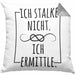 Ich Stalke Nicht Ich Ermittle Kissen mit Füllung 40x40 Lustige Geschenkidee Kollegin Freundin Kaffee (Grau) Grau Trendation