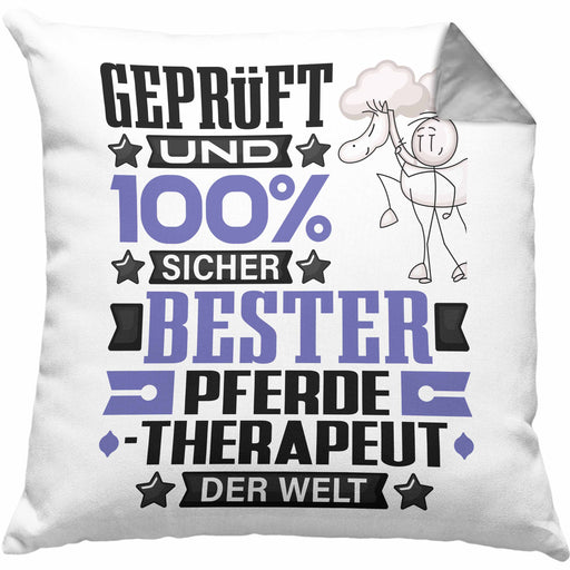 Pferdetherapeut Geschenk Lustiger Spruch für Pferdetherapeut Geschenkidee Bester Pferdetherapeut Der WeltKissen mit Füllung 40x40 (Grau) Grau Trendation