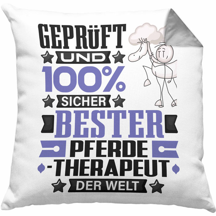 Pferdetherapeut Geschenk Lustiger Spruch für Pferdetherapeut Geschenkidee Bester Pferdetherapeut Der WeltKissen mit Füllung 40x40 (Grau) Grau Trendation