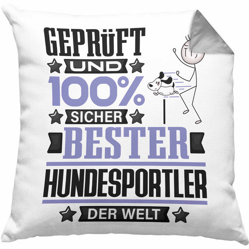 Hundesportler Geschenk Lustiger Spruch für Hundesportler Geschenkidee Bester Hundesportler Der WeltKissen mit Füllung 40x40 (Grau) Grau Trendation
