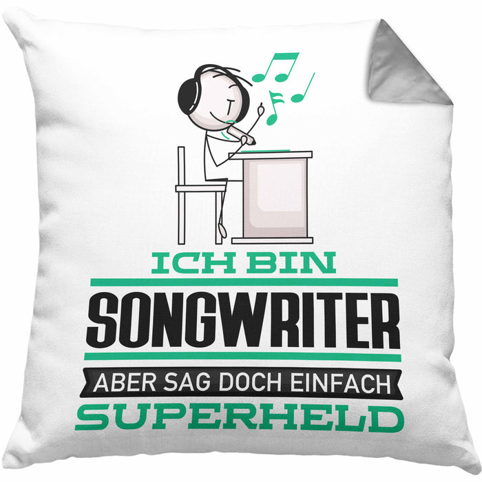 Songwriter Geschenk Kissen mit Füllung 40x40 Ich Bin Songwriter Aber Sag Doch Einfach Superheld Lustige Geschenkdiee für Songwriter (Grau) Grau Trendation