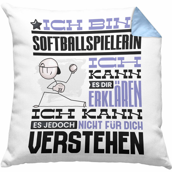 Softballspielerin Geschenk Kaffee-Kissen mit Füllung 40x40 Geschenkidee für Softballspielerin Ich Bin Softballspielerin Ich Kann Es Dir Erklären Jedoch Nicht Für Dich Verstehen Spruch Lustig (Grau) Blau Trendation