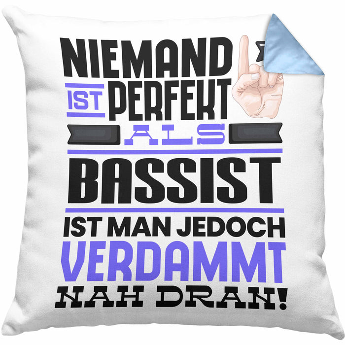 Bassist Geschenk Kissen mit Füllung 40x40 Lustige Geschenkidee für Bassist Geburtstag Niemand Ist Perfekt Aber Als Bassist Ist Man Nah Dran (Grau) Blau Trendation