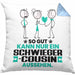 Schwiegercousin Geschenk Kissen mit Füllung 40x40 So Gut Kann Nur Ein Schwiegercousin Aussehen Geschenkidee (Grau) Blau Trendation