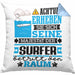 Surfer Geschenk Kissen mit Füllung 40x40 Lustiger Spruch Erheben Sie Sich Der Surfer Betritt den Raum (Grau) Blau Trendation