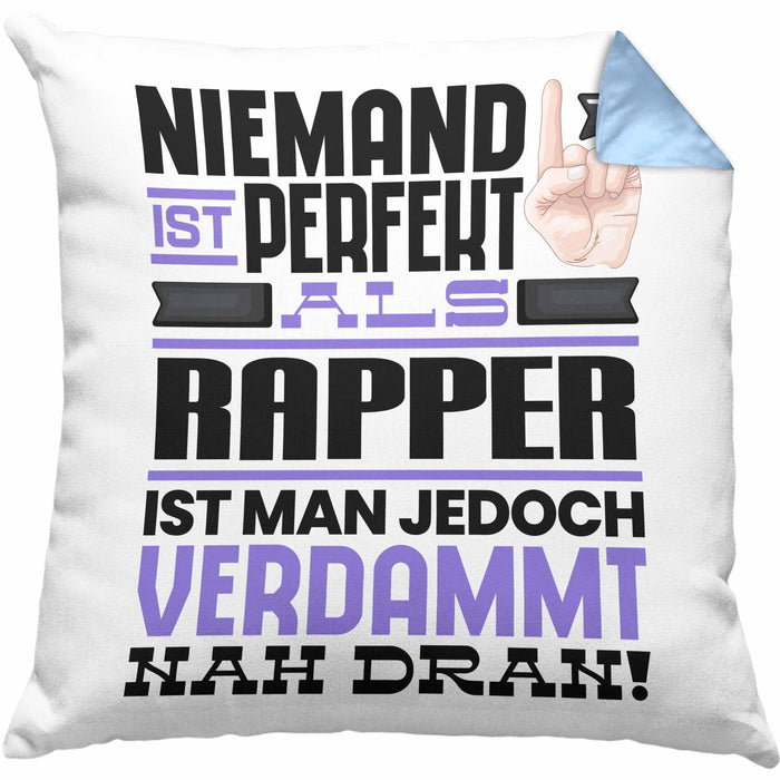 Rapper Geschenk Kissen mit Füllung 40x40 Lustige Geschenkidee für Rapper Geburtstag Niemand Ist Perfekt Aber Als Rapper Ist Man Nah Dran (Grau) Blau Trendation