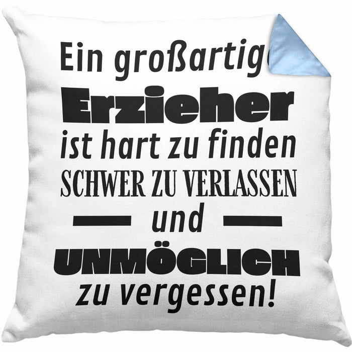 Erzieher Abschied Geschenk Kissen mit Füllung 40x40 Abschiedsgeschenk für Erzieher Hart Zu Finden Schwer Zu Verlassen (Grau) Blau Trendation