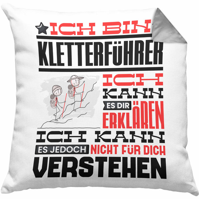 Kletterführer Geschenk Kaffee-Kissen mit Füllung 40x40 Geschenkidee für Kletterführer Ich Bin Kletterführer Ich Kann Es Dir Erklären Jedoch Nicht Für Dich Verstehen Spruch Lustig (Grau) Grau Trendation
