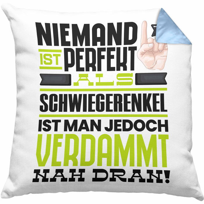 Schwiegerenkel Geschenk Kissen mit Füllung 40x40 Lustige Geschenkidee für Schwiegerenkel Geburtstag Niemand Ist Perfekt Aber Als Schwiegerenkel Ist Man Nah Dran (Grau) Blau Trendation
