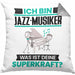 Jazz-Musiker Kissen mit Füllung 40x40 Geschenk für Jazz-Musiker Geburtstag Lustiger Spruch Was Ist Deine Superkraft (Grau) Grau Trendation