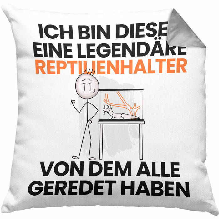 Reptilienhalter Geschenk Kissen mit Füllung 40x40 Lustige Geschenkidee Geburtstag für Reptilienhalter Ich Bin Dieser Legendäre Reptilienhalter Von Dem Alle Geredet Haben (Grau) Grau Trendation