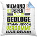 Geologe Geschenk Kissen mit Füllung 40x40 Lustige Geschenkidee für Geologe Geburtstag Niemand Ist Perfekt Aber Als Geologe Ist Man Nah Dran (Grau) Blau Trendation