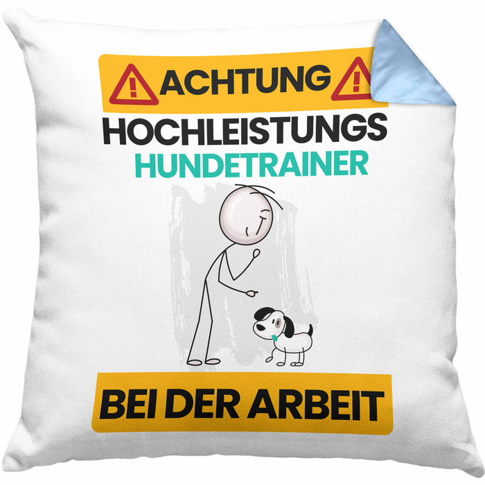 Hundetrainer Kissen mit Füllung 40x40 Geschenk Lustiger Spruch Geschenkidee für Hundetrainer Achtung Hochleistungs Hundetrainer Bei Der Arbeit (Grau) Blau Trendation
