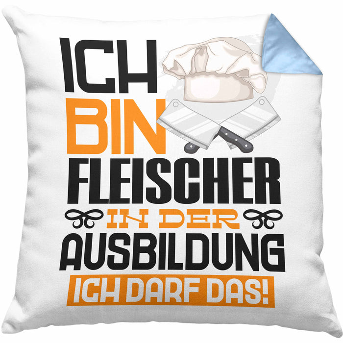 Fleischer Ausbildung Kissen mit Füllung 40x40 Geschenk Ich Bin Fleischer In Der Ausbildung Ich Darf Das Geschenkidee Spruch (Grau) Blau Trendation