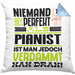Pianist Geschenk Kissen mit Füllung 40x40 Lustige Geschenkidee für Pianist Geburtstag Niemand Ist Perfekt Aber Als Pianist Ist Man Nah Dran (Grau) Blau Trendation