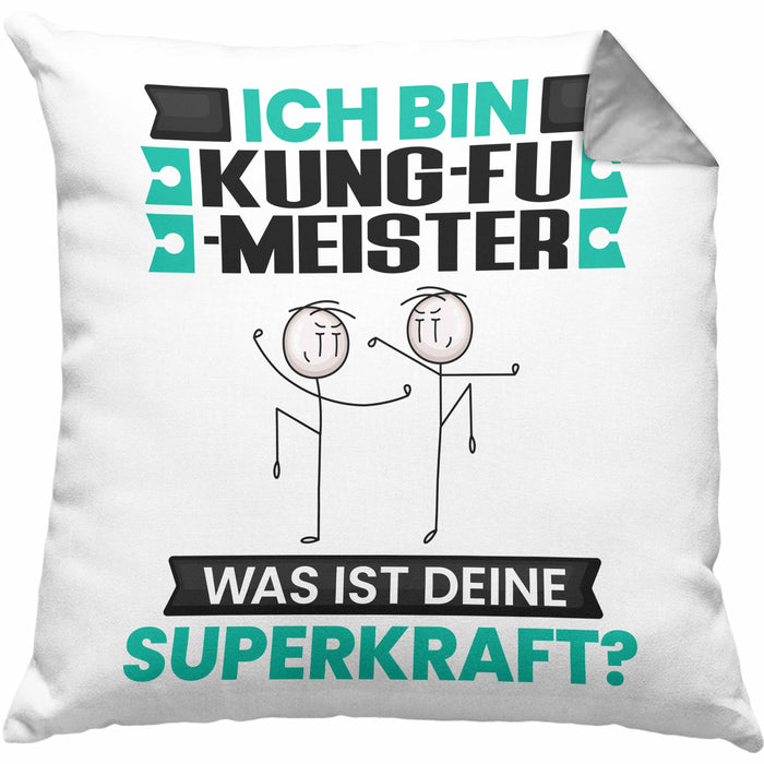 Kung-Fu-Meister Kissen mit Füllung 40x40 Geschenk für Kung-Fu-Meister Geburtstag Lustiger Spruch Was Ist Deine Superkraft (Grau) Grau Trendation