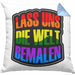 Geschenkidee LGBT Kissen mit Füllung 40x40 "Lass uns die Welt Bemalen" Regenbogenfarben (Grau) Blau Trendation