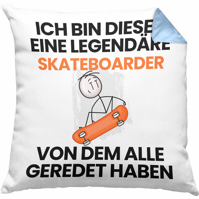 Skateboarder Geschenk Kissen mit Füllung 40x40 Lustige Geschenkidee Geburtstag für Skateboarder Ich Bin Dieser Legendäre Skateboarder Von Dem Alle Geredet Haben (Grau) Blau Trendation