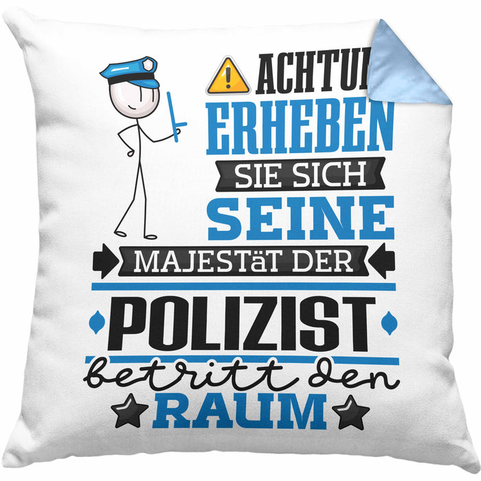 Polizist Geschenk Kissen mit Füllung 40x40 Lustiger Spruch Erheben Sie Sich Der Polizist Betritt den Raum (Grau) Blau Trendation