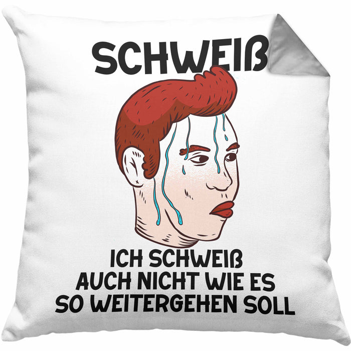 Dank Meme Kissen mit Füllung 40x40 Schweiß Wortspiel Ich Schweiß Auch Nicht Wie Das Weitergehen Soll Geschenkidee Depressionen (Grau) Grau Trendation