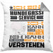 Hundegassi-Service Geschenk Kaffee-Kissen mit Füllung 40x40 Geschenkidee für Hundegassi-Service Ich Bin Hundegassi-Service Ich Kann Es Dir Erklären Jedoch Nicht Für Dich Verstehen Spruch Lustig (Grau) Grau Trendation