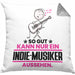Indie-Musiker Geschenk Kissen mit Füllung 40x40 So Gut Kann Nur Ein Indie-Musiker Aussehen Geschenkidee (Grau) Grau Trendation