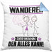 Wandern Kissen mit Füllung 40x40 Geschenk für Wandern Der Mann Der Alles Kann Geschenkidee zum Geburtstag (Grau) Blau Trendation
