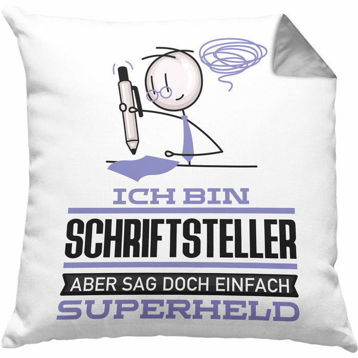 Schriftsteller Geschenk Kissen mit Füllung 40x40 Ich Bin Schriftsteller Aber Sag Doch Einfach Superheld Lustige Geschenkdiee für Schriftsteller (Grau) Grau Trendation