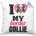 Border Collies Besitzerin Kissen mit Füllung 40x40 Geschenk Lustiger Spruch Geschenkidee I Love My Border Collies (Grau) Blau Trendation